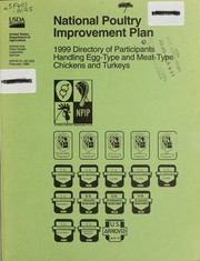 Cover of: National Poultry Improvement Plan: 1999 directory of participants handling egg-type and meat-type chickens and turkeys