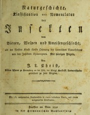 Cover of: Naturgeschichte, Klassification und Nomenclatur der Insekten vom Bienen, Wespen und Ameisengeschlecht by Johann Ludwig Christ