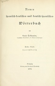 Cover of: Neues spanisch-deutsches und deutsch-spanisches Wörterbuch by Louis Tolhausen