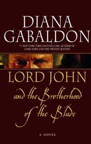 Cover of: Lord John and the Brotherhood of the Blade by Diana Gabaldon