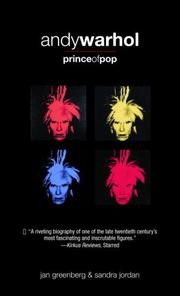 Cover of: Andy Warhol, Prince of Pop by Jan Greenberg, Sandra Jordan