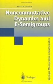 Cover of: Noncommutative Dynamics and E-Semigroups