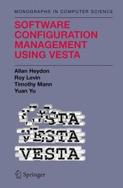 Cover of: Software Configuration Management Using Vesta (Monographs in Computer Science)