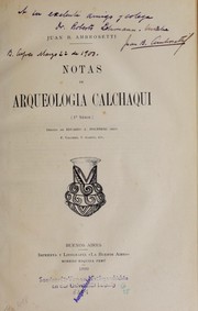 Cover of: Notas de arqueología calchaqui by Juan B. Ambrosetti