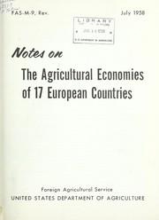 Cover of: Notes on the agricultural economies of 17 European countries