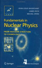 Cover of: Fundamentals in Nuclear Physics: From Nuclear Structure to Cosmology (Advanced Texts in Physics)