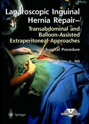 Cover of: Laparoscopic Inguinal Hernia Repair (Laproscopic Surgical Technique)