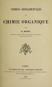 Cover of: Notions fondamentales de chimie organique by Charles Léon François Moureu