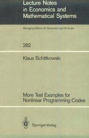 Cover of: More test examples for nonlinear programming codes