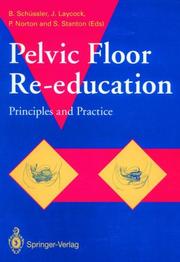 Cover of: Pelvic Floor Re-Education by B. Schussler