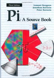 Cover of: Pi, a source book by [edited by] Lennart Berggren, Jonathan Borwein, Peter Borwein.