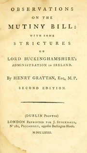 Cover of: Observations on the Mutiny Bill by Grattan, Henry