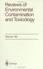 Cover of: Reviews of Environmental Contamination and Toxicology / Volume 182 (Reviews of Environmental Contamination and Toxicology)