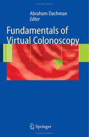 Fundamentals of Virtual Colonoscopy by Abraham H. Dachman