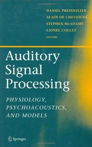 Cover of: Auditory Signal Processing: Physiology, Psychoacoustics, and Models