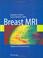 Cover of: Breast MRI