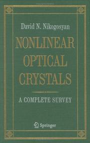Nonlinear Optical Crystals by David Nikogosyan