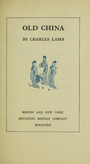 Cover of: Old China by Charles Lamb