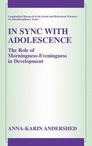 Cover of: In sync with adolescence: the role of morningness-eveningness and adjustment revisited