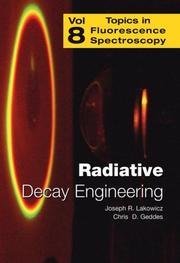 Cover of: Radiative Decay Engineering (Topics in Fluorescence Spectroscopy) by 