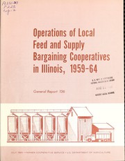Cover of: Operations of local feed and supply bargaining cooperatives in Illinois, 1959-64 by Ralph Joseph Mutti