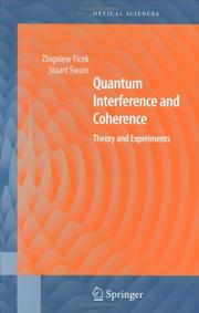 Cover of: Quantum Interference and Coherence: Theory and Experiments (Springer Series in Optical Sciences)