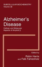 Cover of: Alzheimer's Disease: Cellular and Molecular Aspects of Amyloid beta (Subcellular Biochemistry)
