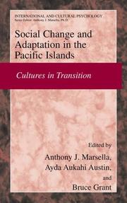 Cover of: Social Change and Psychosocial Adaptation in the Pacific Islands: Cultures in Transition (International and Cultural Psychology)
