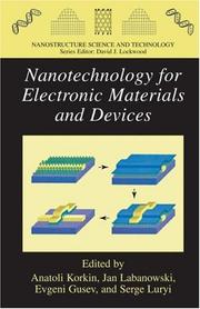 Cover of: Nanotechnology for Electronic Materials and Devices (Nanostructure Science and Technology)