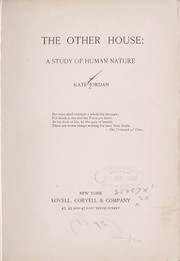 Cover of: The other house: a study of human nature