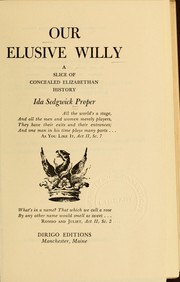 Cover of: Our elusive Willy by Ida Sedgwick Proper