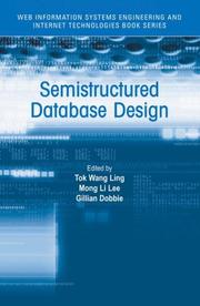 Cover of: Semistructured Database Design (Web Information Systems Engineering and Internet Technologies Book Series)