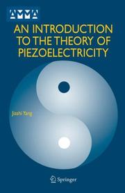 Cover of: An Introduction to the Theory of Piezoelectricity (Advances in Mechanics and Mathematics)