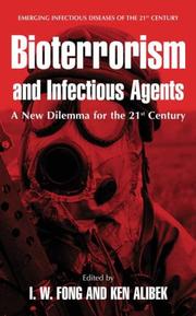 Cover of: Bioterrorism and Infectious Agents: A New Dilemma for the 21st Century (Emerging Infectious Diseases of the 21st Century)