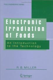 Cover of: Electronic Irradiation of Foods: An Introduction to the Technology (Food Engineering Series)