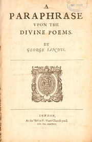 A paraphrase upon the divine poems by George Sandys