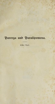 Cover of: Parerga und Paralipomena: kleine philosophische Schriften