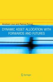 Cover of: Dynamic Asset Allocation with Forwards and Futures