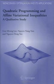 Cover of: Quadratic Programming and Affine Variational Inequalities: A Qualitative Study (Nonconvex Optimization and Its Applications)