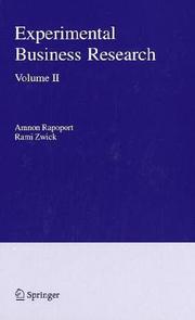 Cover of: Experimental Business Research: Economic and Managerial Perspectives VOLUME II; Marketing, Accounting and Cognitive Perpectives  VOLUME III