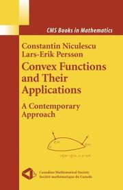 Cover of: Convex Functions and their Applications | Constantin Niculescu