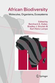 Cover of: African Biodiversity by Bernhard A. Huber, Bradley J. Sinclair, Karl-Heinz Lampe