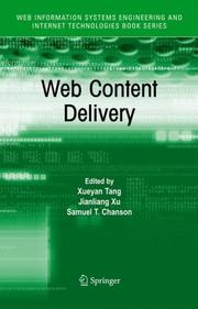 Cover of: Web Content Delivery (Web Information Systems Engineering and Internet Technologies Book Series)