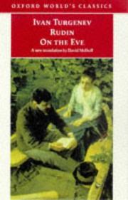 Cover of: Rudin; On the Eve (Oxford World's Classics) by Ivan Sergeevich Turgenev