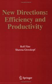 Cover of: New Directions: Efficiency and Productivity (Studies in Productivity and Efficiency)
