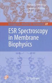 Cover of: ESR Spectroscopy in Membrane Biophysics (Biological Magnetic Resonance)