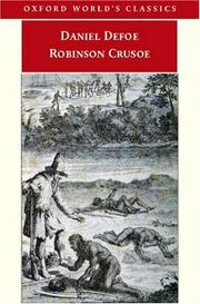Cover of: Robinson Crusoe (Oxford World's Classics) by Daniel Defoe, Thomas Keymer, James Kelly