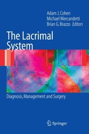 Cover of: The Lacrimal System: Diagnosis, Management and Surgery