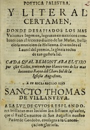 Poetica Palestra, y literal certamen [en Cordoba á la canonizacion de] Sancto Thomas de Villanveva by George Ticknor