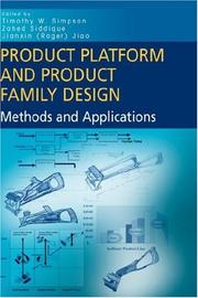 Cover of: Product Platform and Product Family Design: Methods and Applications